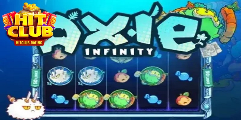 Đôi nét về nổ hũ Axie Infinity