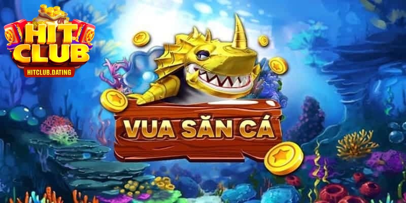 Đôi nét giới thiệu tổng quan về game vua săn cá